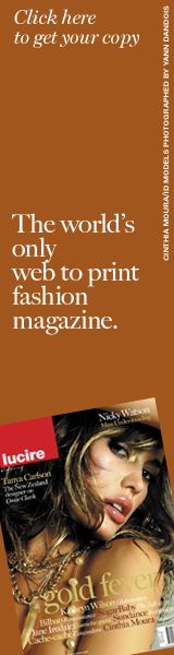 Lucire: the global print fashion magazine
