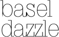 Basel dazzle