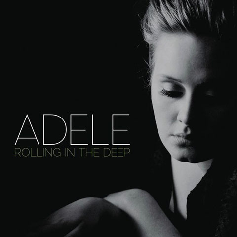 Adele: 'Rolling in the Deep'