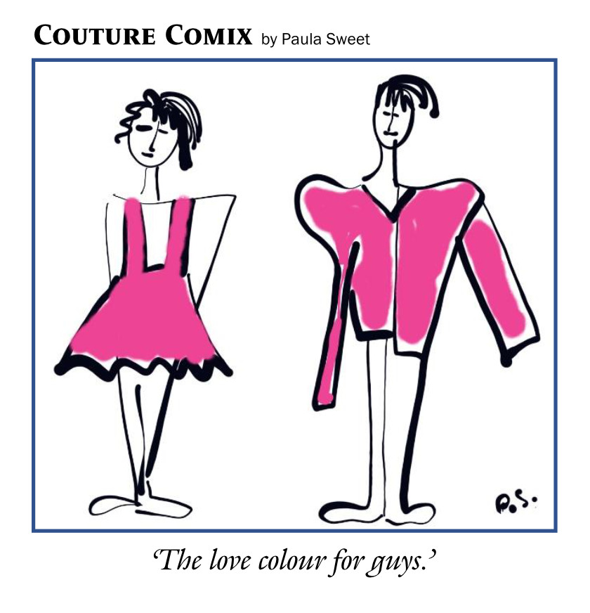 ‘The love colour for guys.’