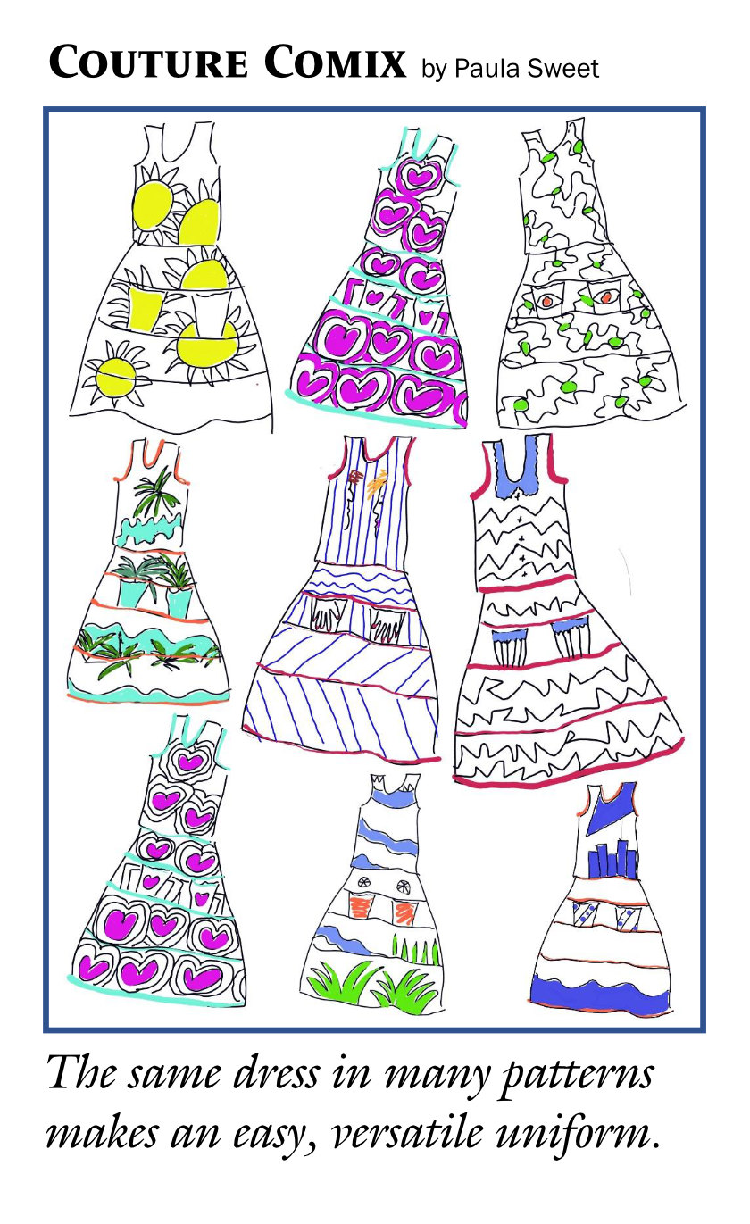 Image of nine dresses, illustrated. Caption: 'The same dress in many patterns makes an easy, versatile uniform.'