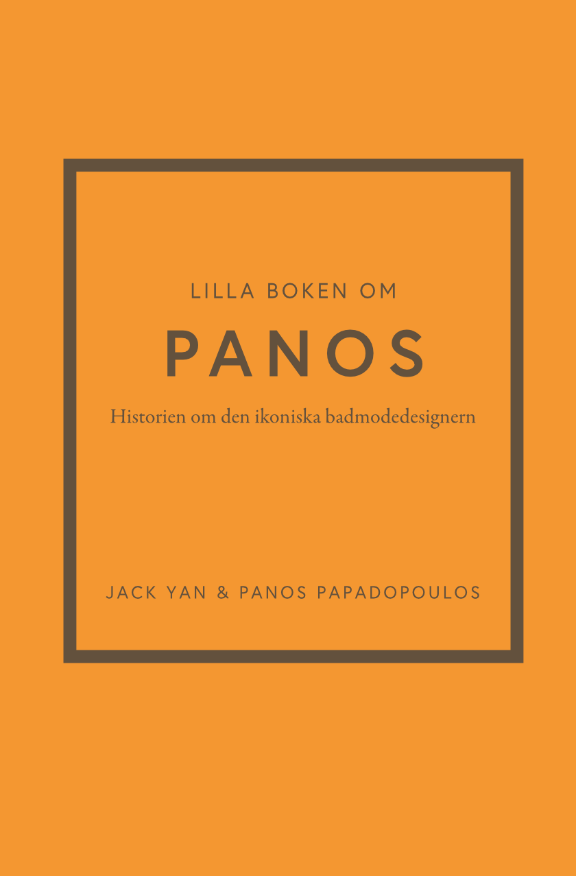 Cover for Lilla boken om Panos: historien om den ikoniska badmodedesignern, with brown type on an orange background. The cover is text-only and has no images.